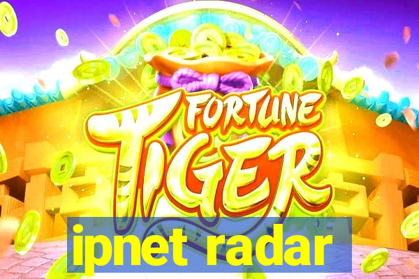 ipnet radar
